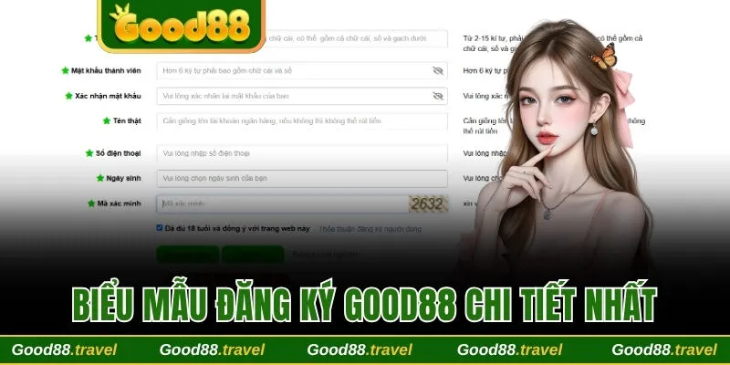 Biểu mẫu đăng ký Good88 chi tiết nhất