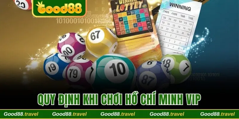 Quy định cần tuân thủ khi chơi Sài Gòn Vip