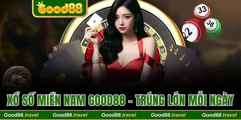 Xổ số miền Nam Good88